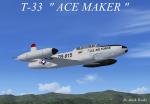 T-33 The Ace Maker 